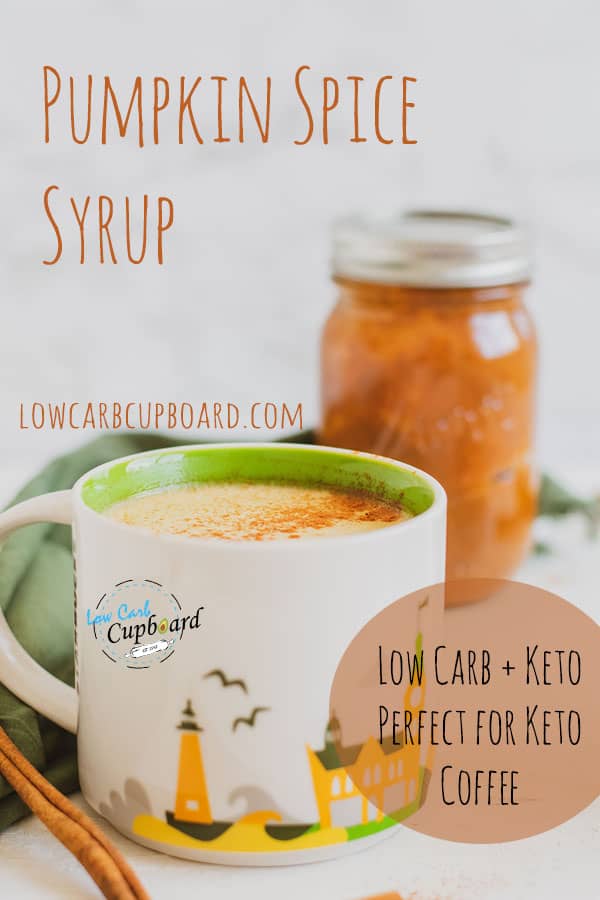 Low Carb Pumpkin Spice Syrup has hardly any carbs or calories and is perfect for your low carb drinks, like coffee so you can make a delicious latte #keto #lowcarb #pumpkinspicesyrup