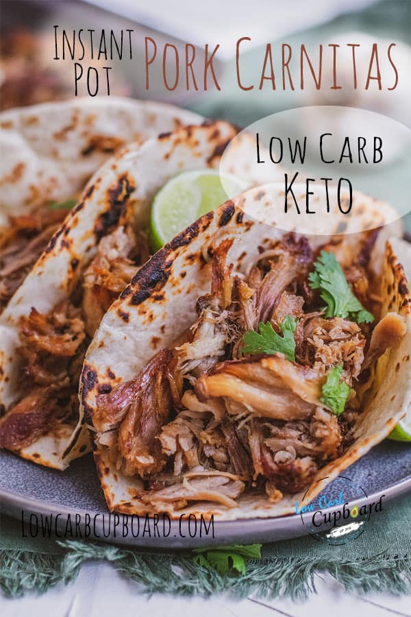 Easy to make Instant Pot Pork Carnitas recipe. This low carb and keto recipe is perfect for an easy keto dinner or a keto Thanksgiving recipe. #ketocarnitas #instantpotcarnitas