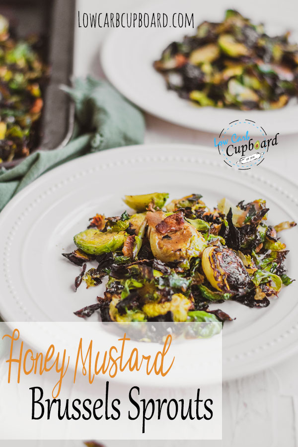 A simple and delicious Keto Honey Mustard Brussels Sprouts recipe. Full of healthy fats and delicious flavors. Full of bacon and crispy Brussels sprouts. #ketoappetizer #ketosidedish #ketobrusselssprouts