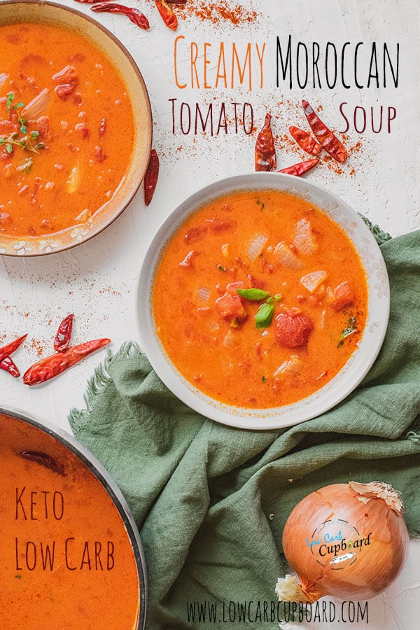 This full of flavor, spicy and delicious easy to make keto Creamy Moroccan Tomato Soup recipe is the perfect low carb soup for dinner. #ketosoup #lowcarbsoup #moroccansoup