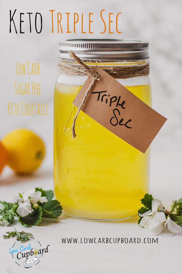 Easy and delicious keto Triple Sec recipe. This low carb triple sec is perfect for sugar free cocktail recipes. Just a few steps to make this recipe! #ketotriplesec #triplesec